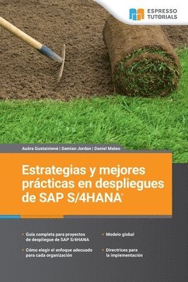 Damian Jordan, Daniel Mateo, Ausra Gustainiene - Estrategias y mejores prácticas en despliegues de SAP S/4HANA, Häftad