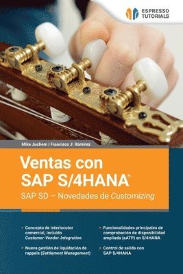 Francisco José Ramírez, Mike Juchem - Ventas con SAP S/4HANA SAP SD - Novedades de Customizing, Häftad