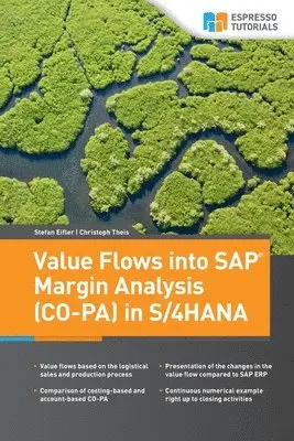 Christoph Theis, Stefan Eifler - Value Flows into SAP Margin Analysis (CO-PA) in S/4HANA, Häftad. Tillgänglighet: Lägg i varukorg