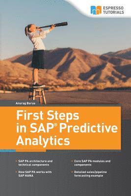 Anurag Barua - First Steps in SAP Predictive Analytics, Häftad. Tillgänglighet: Lägg i varukorg