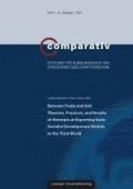 Between Trade and Aid: Theories, Practices, and Results of Attempts at Exporting State-Socialist Development Models to the Third World