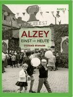 Stefanie Widmann - Alzey Einst und Heute, Häftad. Tillgänglighet: Lägg i varukorg