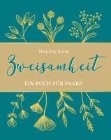 Henning Kiene - Zweisamkeit, Inbunden