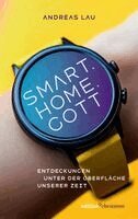 Andreas Lau - Smart.Home.Gott, Häftad. Tillgänglighet: Lägg i varukorg