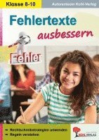 Petra Lindner-Köhler - Fehlertexte ausbessern / Klasse 8-10, Häftad