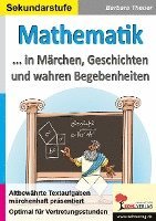 Barbara Theuer - Mathematik ... in Märchen, Geschichten und wahren Begebenheiten, Häftad