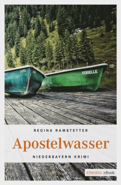 Regina Ramstetter - Apostelwasser, E-bok