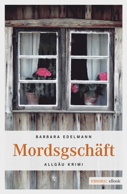 Barbara Edelmann - Mordsgeschäft, E-bok