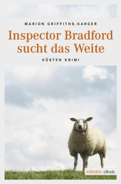 Marion Griffiths-Karger - Inspector Bradford sucht das Weite, E-bok