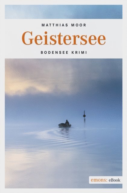 Matthias Moor - Geistersee, E-bok