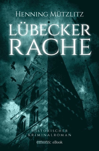 Henning Mutzlitz - Lübecker Rache, E-bok