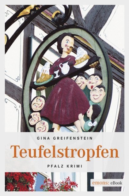 Gina Greifenstein - Teufelstropfen, E-bok