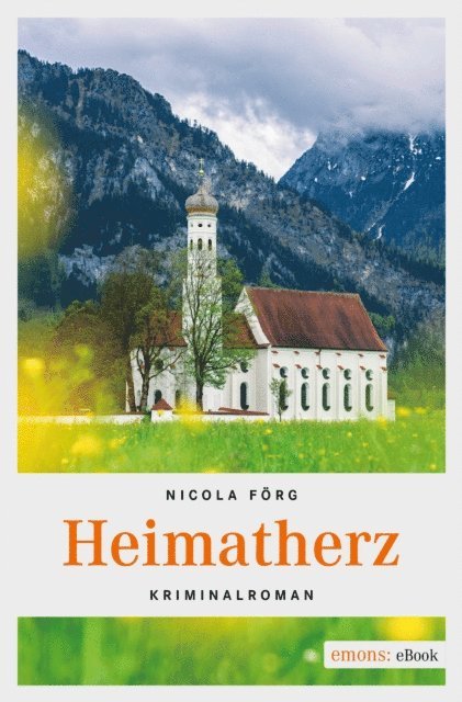 Nicola Forg - Heimatherz, E-bok