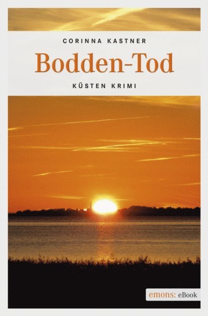 Corinna Kastner - Bodden-Tod, E-bok