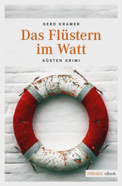 Gerd Kramer - Das Flüstern im Watt, E-bok. Tillgänglighet: Lägg i varukorg