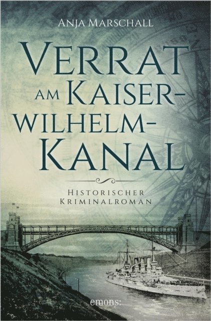 Anja Marschall - Verrat am Kaiser-Wilhelm-Kanal, E-bok