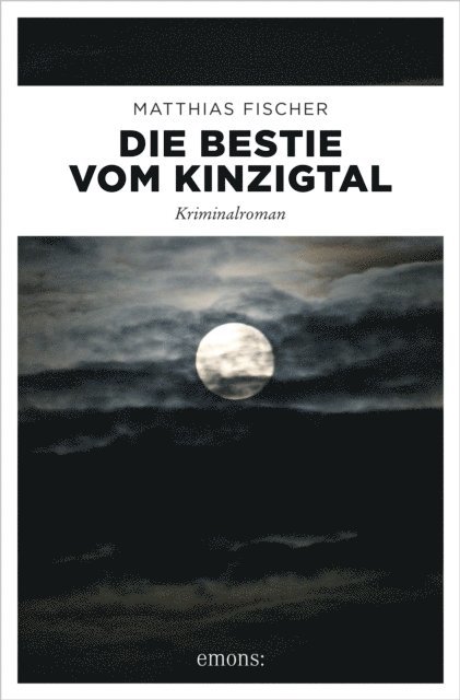 Matthias Fischer - Die Bestie vom Kinzigtal, E-bok