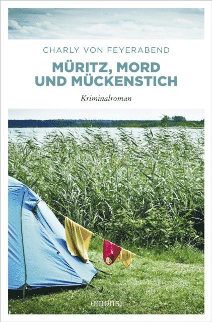Charly von Feyerabend - Müritz, Mord und Mückenstich, E-bok