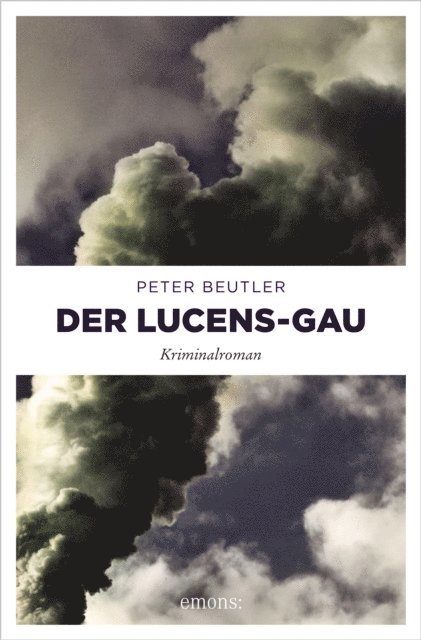Peter Beutler - Der Lucens-GAU, E-bok