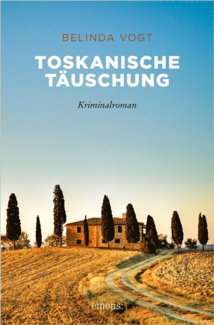 Belinda Vogt - Toskanische Täuschung, E-bok