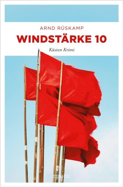 Arnd Ruskamp - Windstärke 10, E-bok