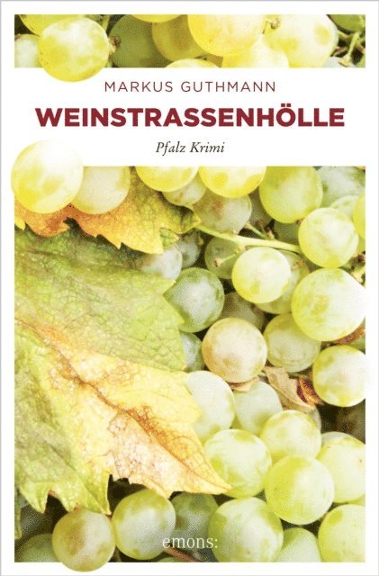 Markus Guthmann - Weinstraßenhölle, E-bok