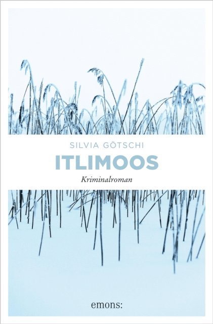 Silvia Gotschi - Itlimoos, E-bok