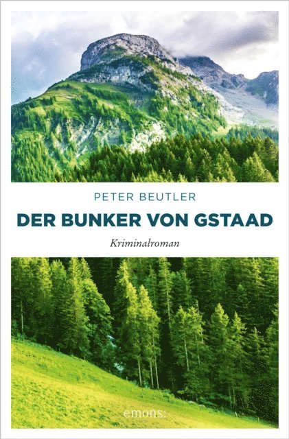Peter Beutler - Der Bunker von Gstaad, E-bok