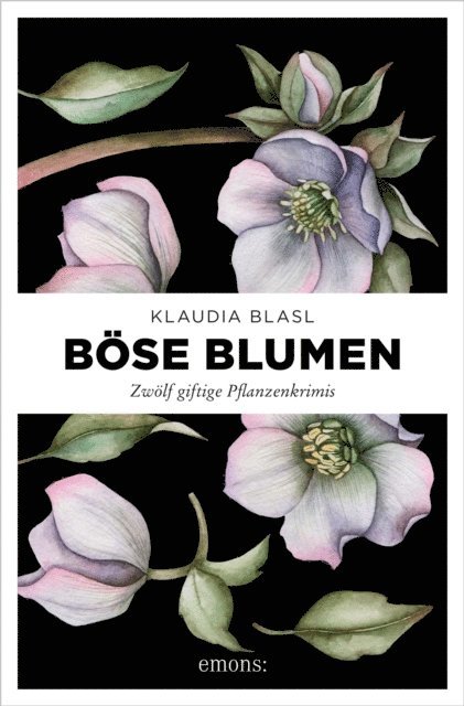 Klaudia Blasl - Böse Blumen, E-bok