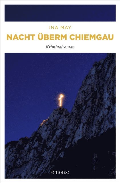 Ina May - Nacht überm Chiemgau, E-bok