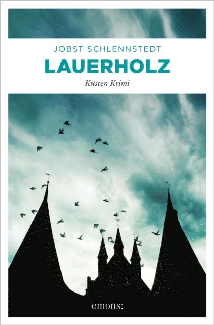 Jobst Schlennstedt - Lauerholz, E-bok