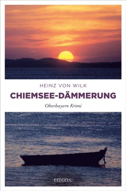 Heinz von Wilk - Chiemsee-Dämmerung, E-bok