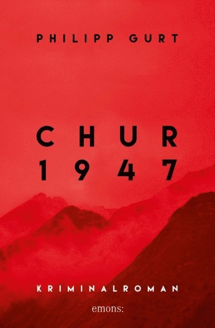Philipp Gurt - Chur 1947 (rot), E-bok. Tillgänglighet: Lägg i varukorg