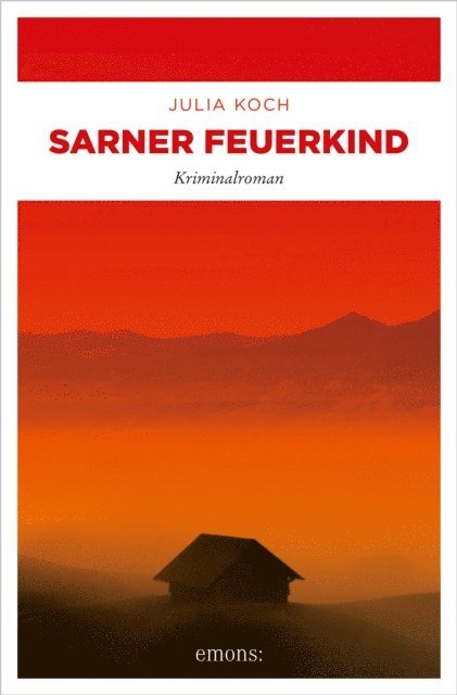 Julia Koch - Sarner Feuerkind, E-bok