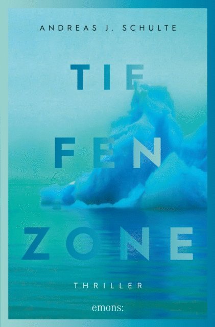 Andreas J. Schulte - Tiefenzone, E-bok