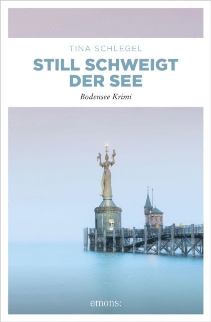 Tina Schlegel - Still schweigt der See, E-bok