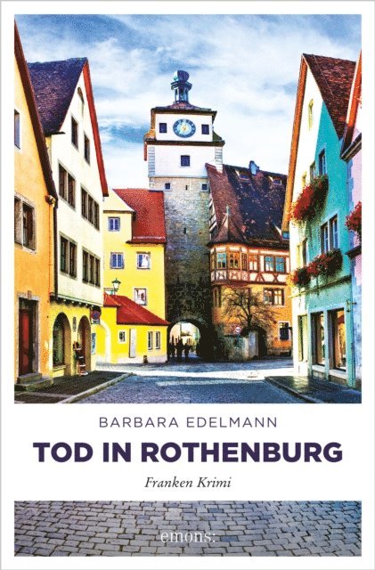 Barbara Edelmann - Tod in Rothenburg, E-bok