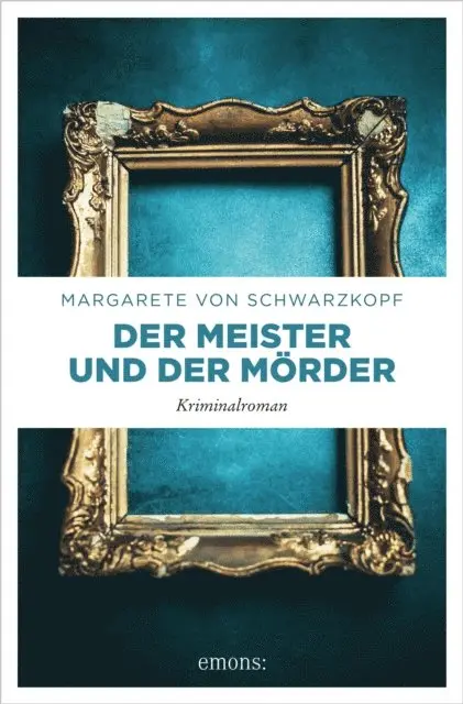 Margarete von Schwarzkopf - Der Meister und der Mörder, E-bok. Tillgänglighet: Lägg i varukorg