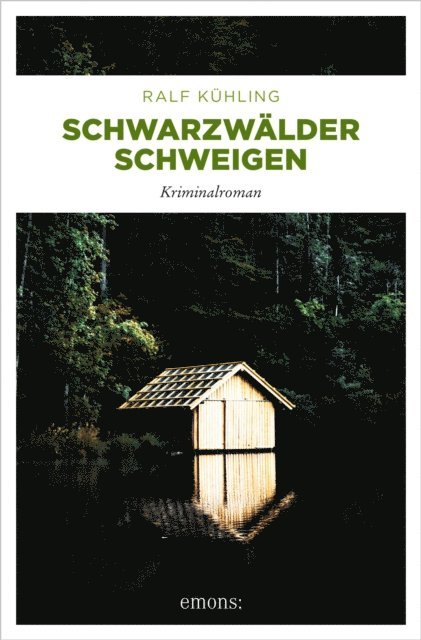 Ralf Kuhling - Schwarzwälder Schweigen, E-bok