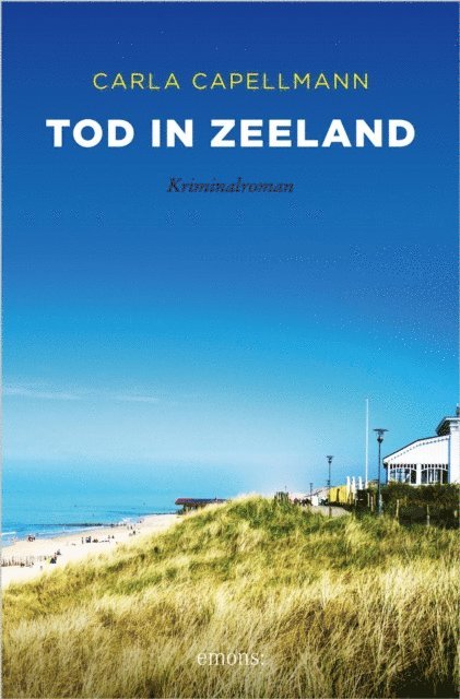 Carla Capellmann - Tod in Zeeland, E-bok