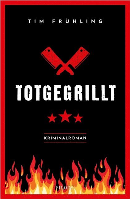 Tim Fruhling - Totgegrillt, E-bok