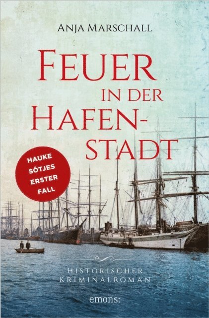 Anja Marschall - Feuer in der Hafenstadt, E-bok