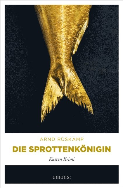 Arnd Ruskamp - Die Sprottenkönigin, E-bok