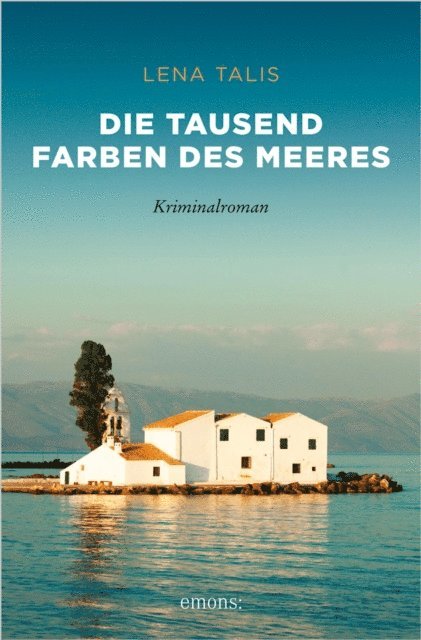 Lena Talis - Die tausend Farben des Meeres, E-bok