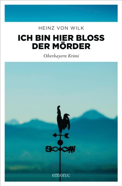 Heinz von Wilk - Ich bin hier bloß der Mörder, E-bok