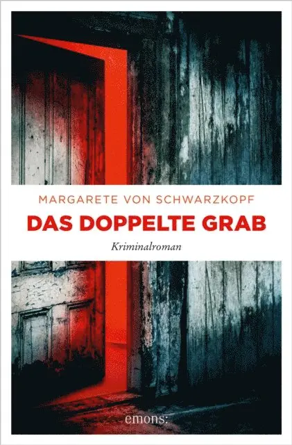 Margarete von Schwarzkopf - Das doppelte Grab, E-bok. Tillgänglighet: Lägg i varukorg