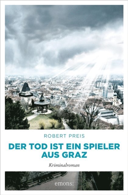 Robert Preis - Der Tod ist ein Spieler aus Graz, E-bok