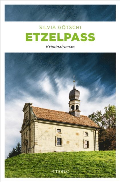 Silvia Gotschi - Etzelpass, E-bok