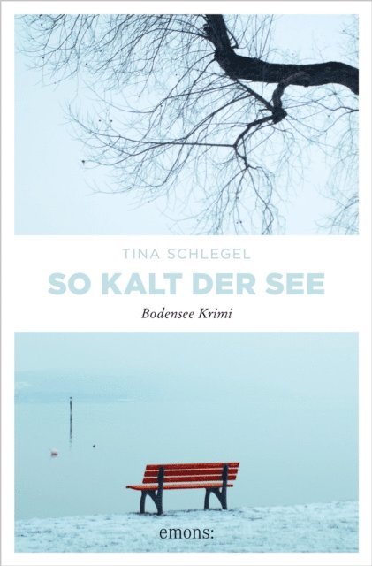 Tina Schlegel - So kalt der See, E-bok
