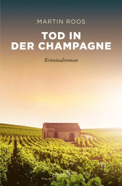 Martin Roos - Tod in der Champagne, E-bok